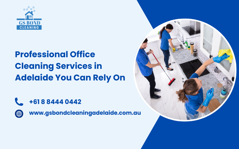 Office Cleaning Services in Adelaide